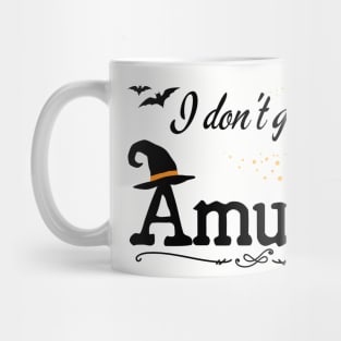 I Don't Give Amuck Hocus Pocus Mug